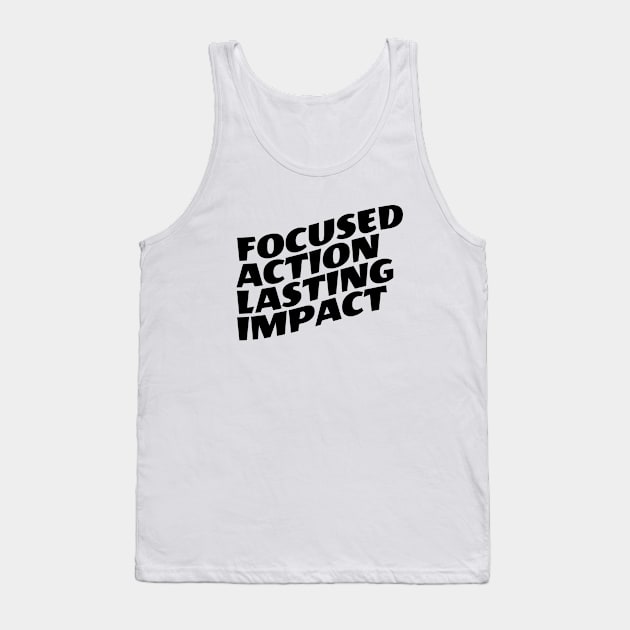 Focused Action Lasting Impact Tank Top by Texevod